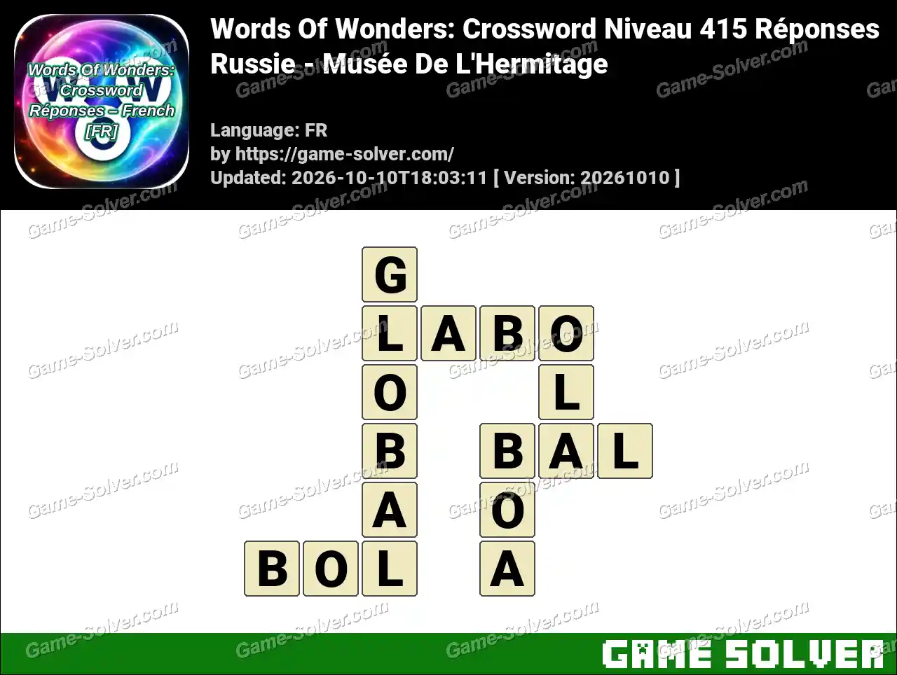 Words Of Wonders: Crossword Niveau 415 Réponses – Russie – Musée De L’Hermitage